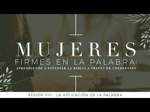 Patricia Namnún – La aplicación de la Palabra – Mujeres firmes en la Palabra