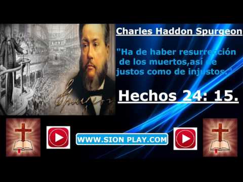 La Resurrección De Los Muertos –  (Charles Haddon Spurgeon)