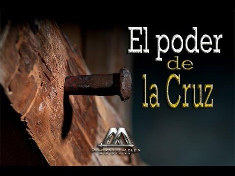 Armando Alducin -EL PODER DE LA CRUZ