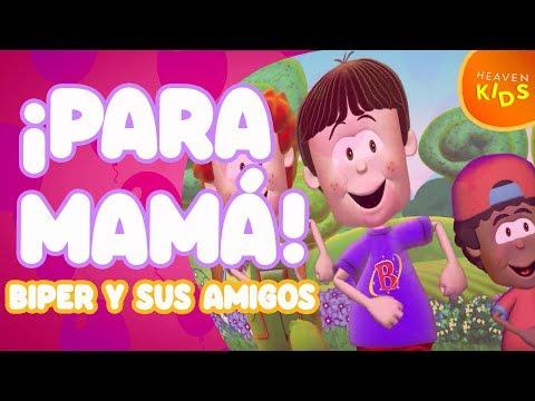 Biper Y Sus Amigos – Para Mamá