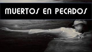 Muertos en Pecados – 5 Minutos de Doctrina Bíblica