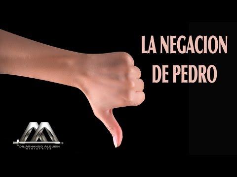 LA NEGACION DE PEDRO – Armando Alducin