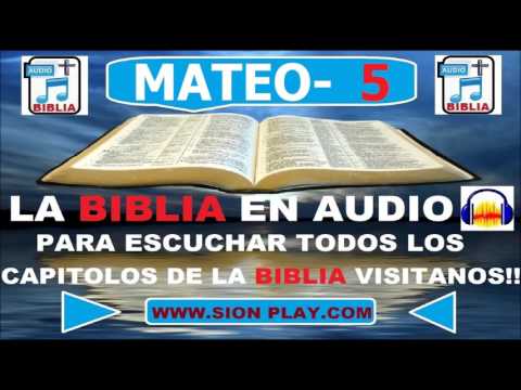 Evangelio Según Mateo – Capitulo 5 /Biblia En Audio