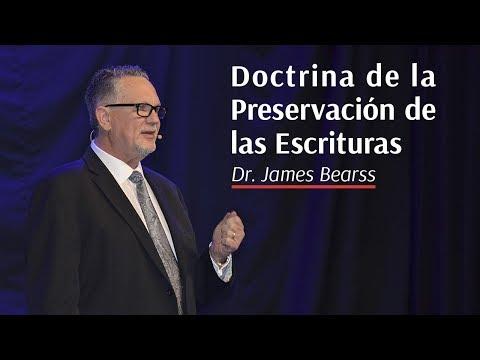 James Bearss – La preservación de las Escrituras