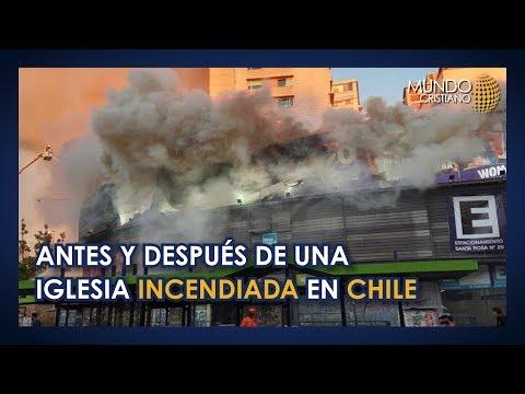 Noticias Cristianas – Antes y después de una iglesia incendiada en Chile