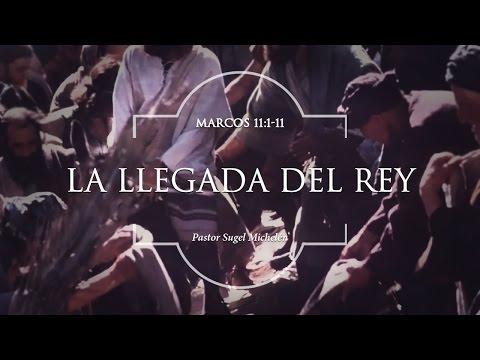 ” La entrada de Cristo Jerusalén” Mr. 1:1-11  – Sugel Michelén