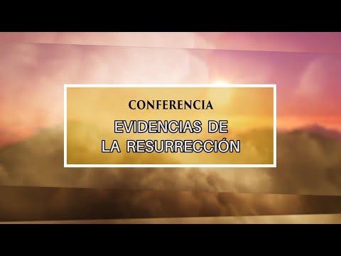 Conferencia por el Dr. Armando Alducin desde Oaxaca, México. # 5 – Evidencias de la Resurrección