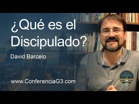 !Qué es el Discipulado? / David Barcelo