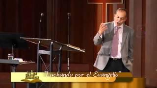 “Luchando por el Evangelio” –  Miguel Núñez