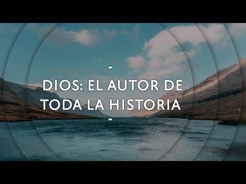 Pastor Miguel Núñez – Dios: El autor de toda la historia