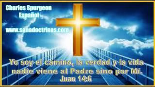 Charles Spurgeon (Español) – Sin cristo no hay salvacion