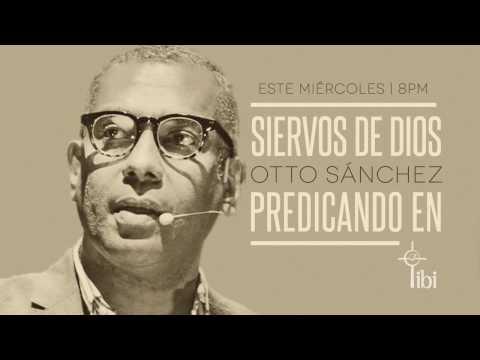 Otto Sánchez – Una oración por la unidad