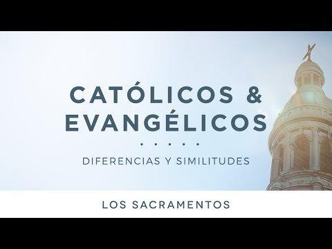 Pastor Héctor Salcedo – Católicos & evangélicos: Los sacramentos