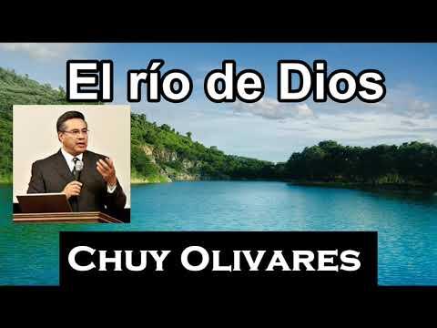 El río de Dios – Ezequiel 47:1 – Chuy Olivares