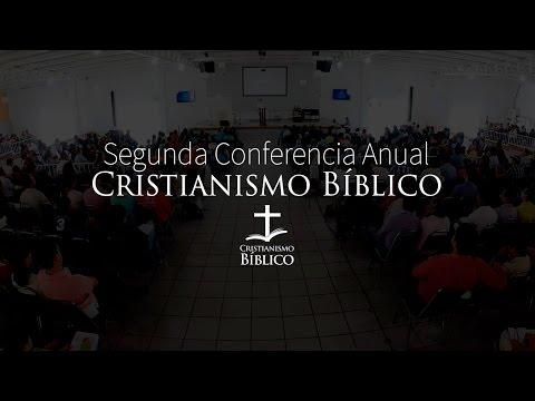 Sesión 1 – Himnos Segunda Conferencia Anual – Cristianismo Bíblico