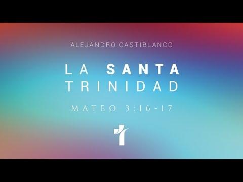 Alejandro Castiblanco – La Santa Trinidad