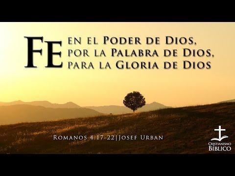 Josef Urban  – Fe En El Poder De Dios, Por La Palabra De Dios, Para La Gloria De Dios