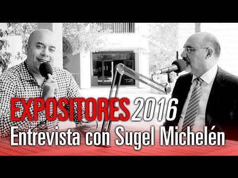 Entrevista con Sugel Michelén – Expositores 2016