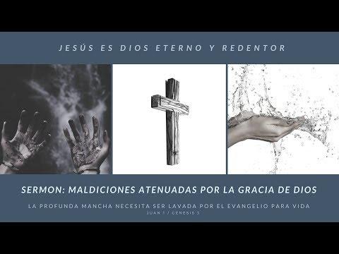 Maldiciones atenuadas por la gracia de Dios