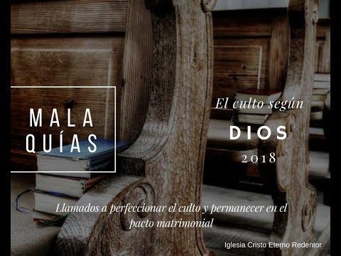 Llamados a perfeccionar el Culto y permanecer en el Pacto Matrimonial – Malaquías