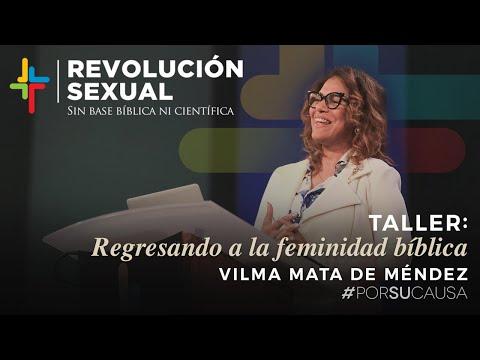 Vilma Mata de Méndez (Por Su Causa 2019) – Regresando a la feminidad bíblica