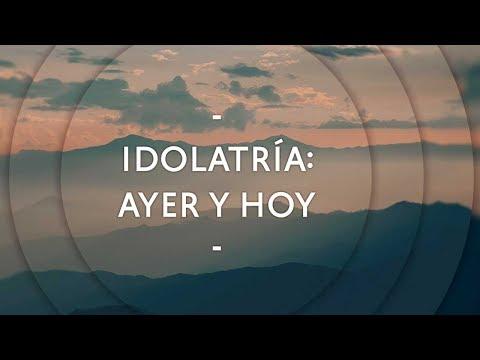 Pastor Miguel Núñez – Idolatría: ayer y hoy