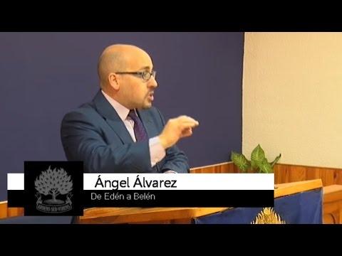 De Edén a Belén – Ángel Álvarez