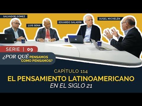 Entendiendo Los Tiempos – Temporada 2 – El Pensamiento Latinoamericano en el Siglo XXI | Cap #114 |