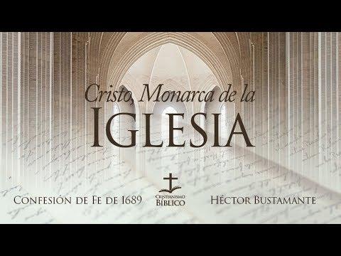 Héctor Bustamante – Cristo, Monarca de la Iglesia –  Efesios 2