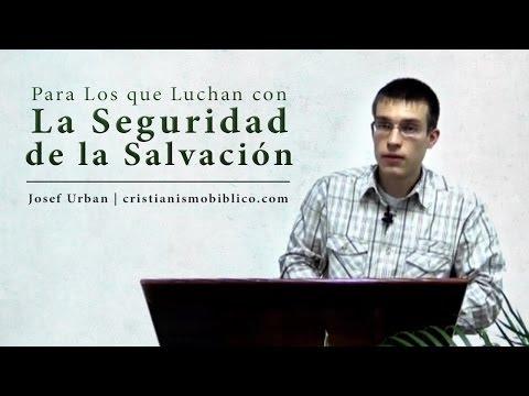 Josef Urban – Para Los Que Luchan Con La Seguridad De La Salvación