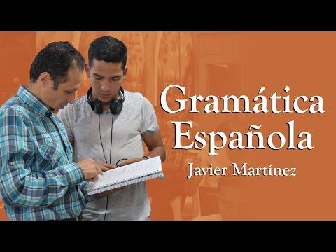 Javier Martínez – / El sustantivo – curso de Gramática Española   – Video 1.