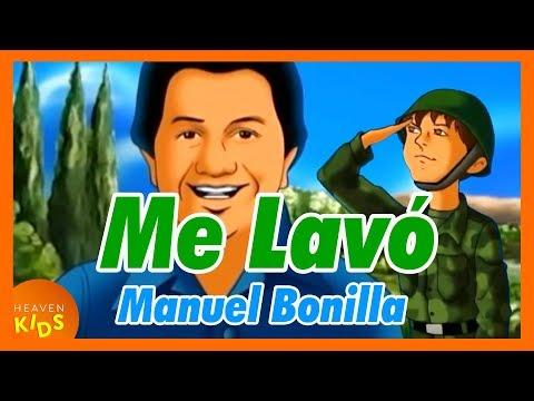 Me Lavó –  Manuel Bonilla