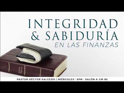 Integridad & sabiduri?a en las finanzas