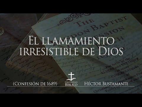 Héctor Bustamante – El llamamiento eficaz de Dios  – Romanos 8:30-32