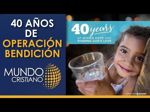 Operación Bendición cumple 40 años de llevar el amor de Dios a todo el mundo mediante la atención de