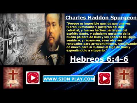 La Perseverancia Final  – (Charles Haddon Spurgeon)