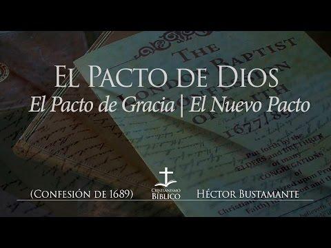 Héctor Bustamante – El Pacto de Dios