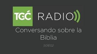 Coalición Radio  – Conversando sobre la Biblia |