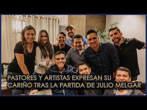 Noticias Cristianas  – Pastores y artistas expresan su cariño tras la partida de Julio Melgar