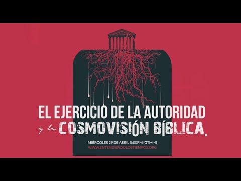 Entendiendo los Tiempos Cap -115 “Ejercicio de la autoridad y la cosmovisión bíblica”