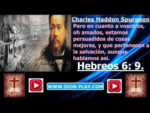 Cosas Que Acompanan A La Salvacion  – (Charles Haddon Spurgeon)