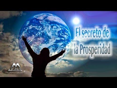 EL SECRETO DE LA PROSPERIDAD – Armando Alducin