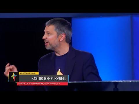 Pastor Jeff Purswell – Por Su Causa 2018: Sé Santo Porque Él es Santo