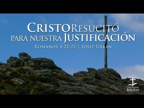 Josef Urban – Cristo Resucitó Para Nuestra Justificación