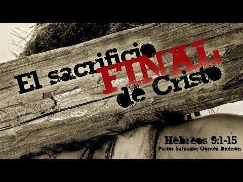 Salvador Gómez Dickson -“El Sacrificio Final de Cristo”,