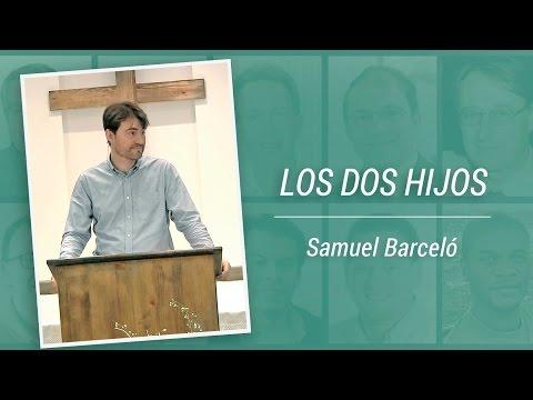 Samuel Barceló – “Los dos hijos”