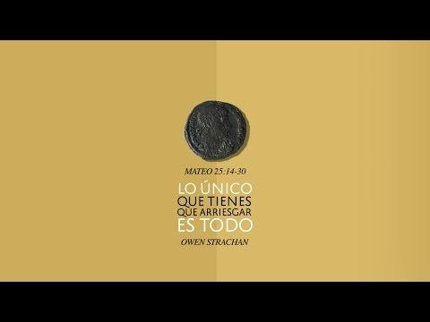 Owen Strachan – Lo único que tienes que arriesgar es todo