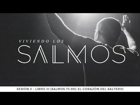 Pastor Luis Núñez – Libro III (Salmos 73-89): El corazón del Salterio