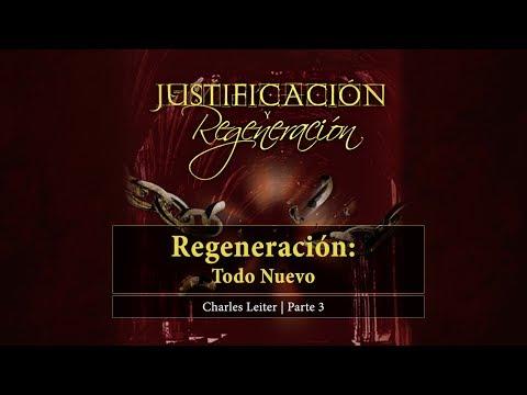 Charles Leiter – Regeneración: Todo Nuevo (Parte 3)