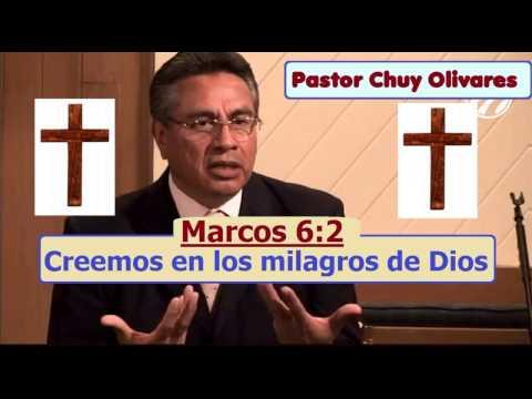 Creemos En Los Milagros De Dios –  Chuy Olivares